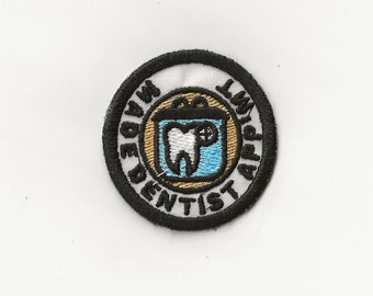 2" Made Dentist Appointment Merit Badge, Patch! Any Color combo! Custom Made!