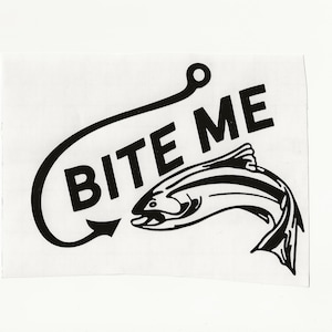 Bite Me - Haak en vis, Vinyl Decal! Meerdere maten en kleuren op maat gemaakt!