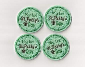 2" My 1st St. Patty's Day Felties, set of 4!