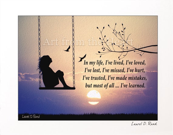 Woman On A Swing Inspirational Quote Art In My Life Life Lessons Art From The Heart Essence Of Laurel