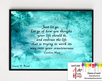 Just Let Go Zitat Kunstdruck von Carolyn Myss (Digitaler Download)