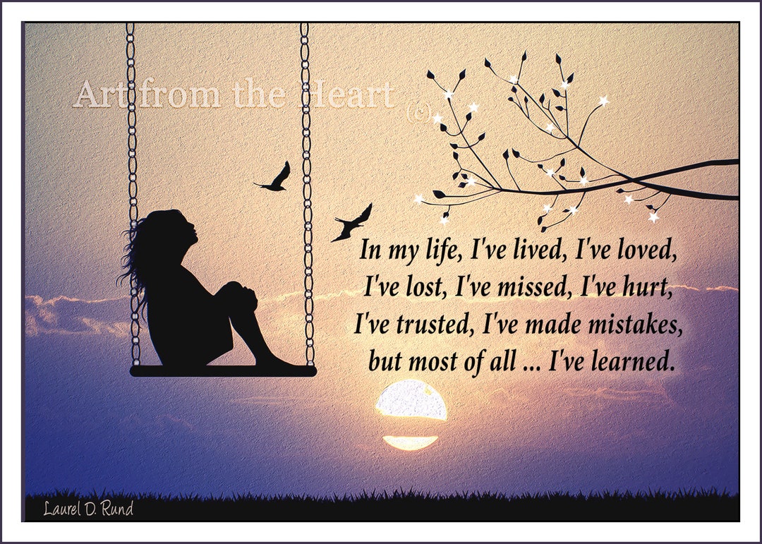 IN MY LIFE I've Lived, I've Lost Printable Quote Art, Inspirational  Printable Quotes, Art Lover Gift, Home Decor, Digital Download - Etsy Sweden