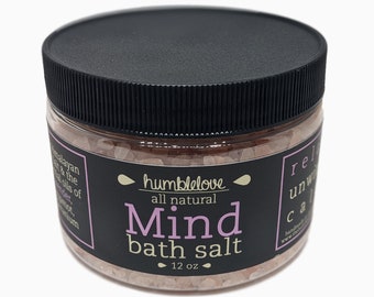 Mind Bath Salt - All-natural essential oil based bath salt to help calm and sooth your mind and soul