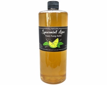 Spearmint Lime 32oz Foam Pump Refill - Liquid Hand Soap - All Natural & Moisturizing with Essential oils