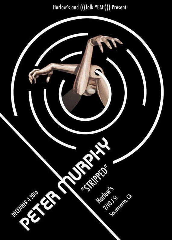 Peter Murphy "STRIPPED" poster 12/4/16