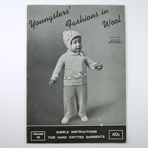 1963 Youngsters' Fashions in Wool, Styled by Hilde, Vol. 98, 24 Pg. Booklet, Classic Vintage Knitting Patterns for Babies and Children