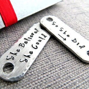 Custom running shoe lace tags, She Believed She Could So She Did, hand stamped, Gift box included