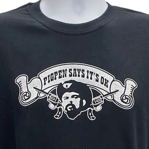 Pigpen Says It’s Okay Tee Shirt