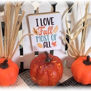 I love fall most of all mini wood fence for tiered trays fall decor