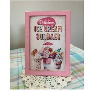 Try our delicious Ice cream Sundaes framed wood sign for Ice Cream decor