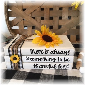 There is always something to be thankful for Farmhouse book stack