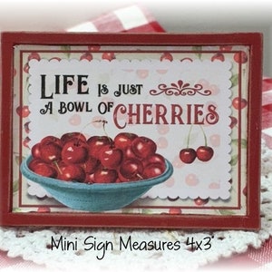 Life is just a bowl of cherries mini wood sign for tiered trays cherries decor