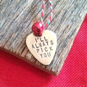 I'll Always Pick You Personalized Guitar Pick Christmas Ornament Gift for Singer Christmas Gift Boyfriend Gift for Girlfriend Music Lover image 1