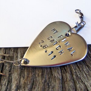 Boyfriend Gift for Men Custom Fishing Lure Handstamped Anniversary Husband Birthday For Him Wedding Day for Groom and Bride My Final Catch image 2