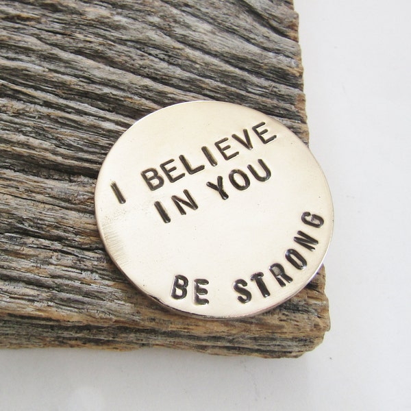 Personalized Inspiration Jewelry Graduation Jewelry Military Gift I Believe In You Pocket Token Be Strong Pocket Stone Valentine for Soldier