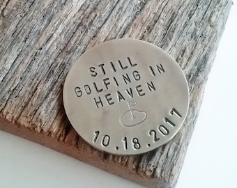 Father's Day Golf Gift Still Golfing in Heaven Sympathy Gift Father Dad Memorial Gift My Daddy is My Angel In Loving Memory Golf Ball Marker