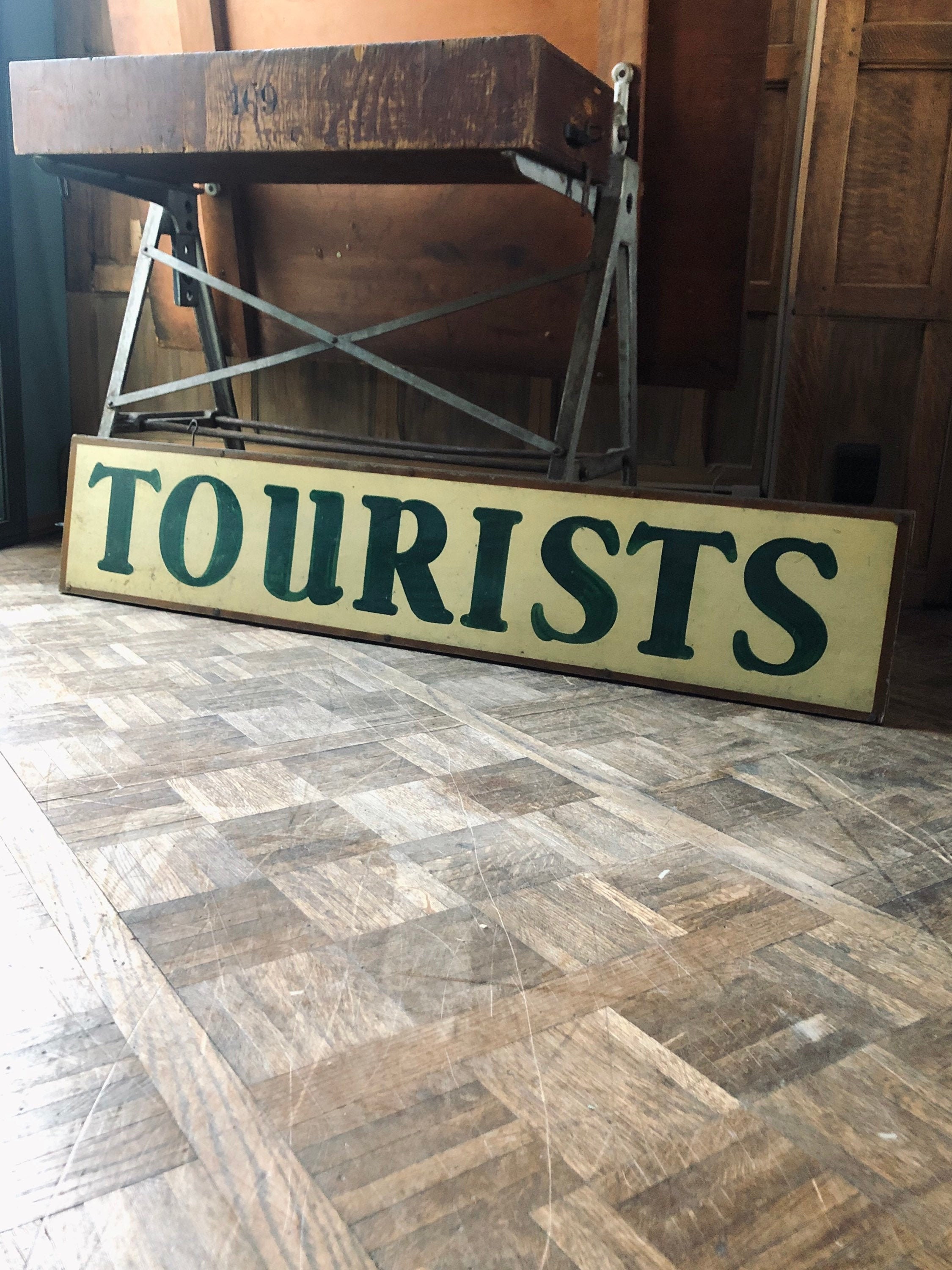 Vintage Tourists Sign  Wood Travel Sign  Hand Painted Tourists Sign