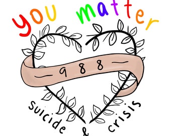 You Matter -- Suicide & Crisis Hotline Vinyl Sticker