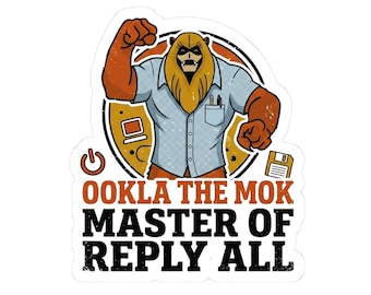 Ookla the Mok Master of Reply All sticker | laptop decal, Thundarr the barbarian