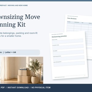 May include: A digital planning kit titled Downsizing Move Planning Kit with 10 pages in Letter and A4 sizes. The kit includes printable forms for item decisions and decluttering priorities, featuring a clean layout with dark blue text.