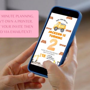 Mobile phone preview of editable construction birthday invitation template featuring “Jackson is turning 2” with yellow dump truck and excavator artwork. Shown as text message invitation example for digital sharing by email or SMS. Ideal for last minute construction party, digger birthday, instant download boy birthday invite, printable template, editable truck party invitation compatible with free online editing software.