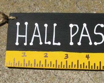 Teacher Gifts Hall Pass Black with Ruler