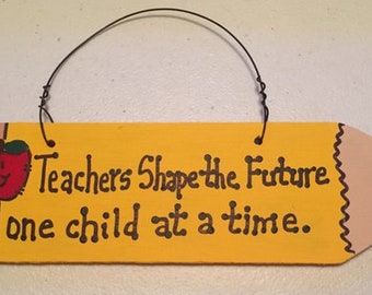 Teacher Gifts 5225 Wooden Pencil Teachers Shape the Future one child at a time