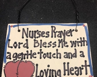Crafts Wood Nurses Prayer Lord Bless Me with a gentle touch and a Loving Heart