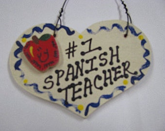 Spanish Teacher Gifts  Number One 828 Spanish Teacher Heart