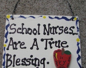 Teacher Gift  SW40 School Nurses are a True Blessing