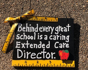 Teacher Gift  5550ECD   Behind every great school is a caring Extended Care Director