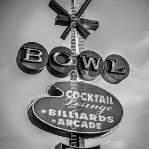 Bowling Alley Cocktail Lounge Neon Sign: Black & White, Vintage Feel - Intense Contrast - Original Photograph (4 Sizes available)