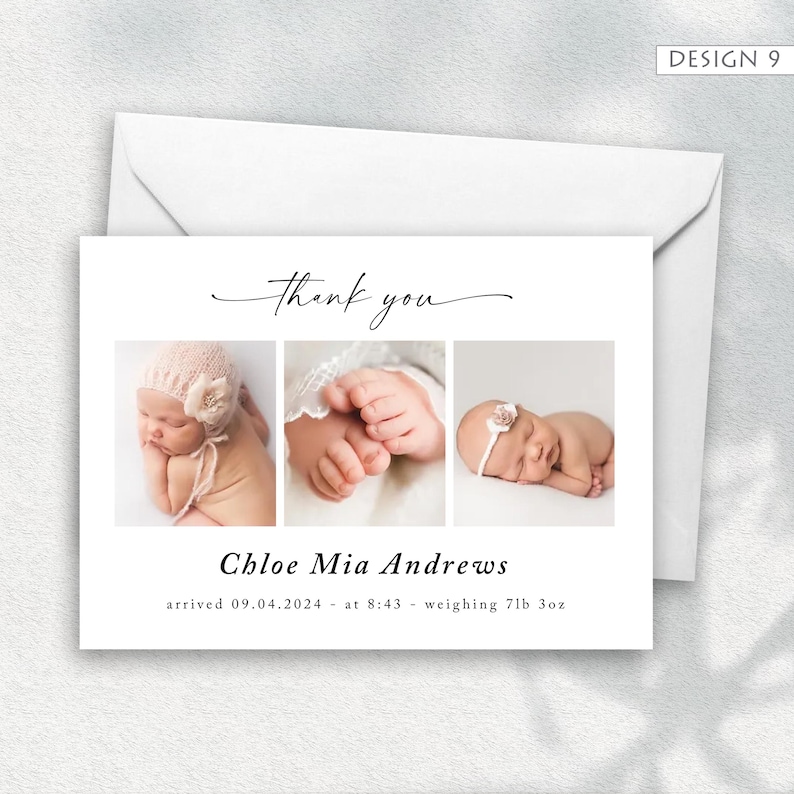 May include: A white thank you card with three baby photos. The card includes the text "thank you" in cursive, the baby's name, and birth details: date, time, and weight of 7lb 3oz. The card is inside a white envelope.