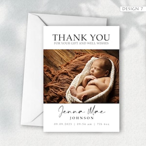 May include: A thank you card with a photo of a newborn baby swaddled in a white blanket. The card reads "THANK YOU" and "FOR YOUR GIFT AND WELL WISHES." The baby's name, birth date, time, and weight (71 lbs 6 oz) are also printed on the card.