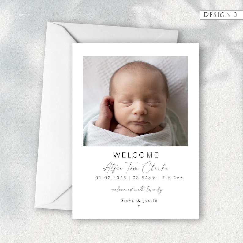 May include: A white baby announcement card with a photo of a newborn baby wrapped in a light blue blanket. The card reads "WELCOME" and includes the baby's name, birthdate, time, and weight (7lb 4oz).