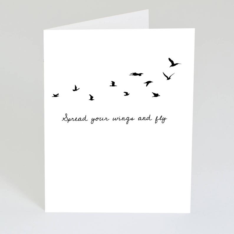 Spread your Wings and Fly Bird Card