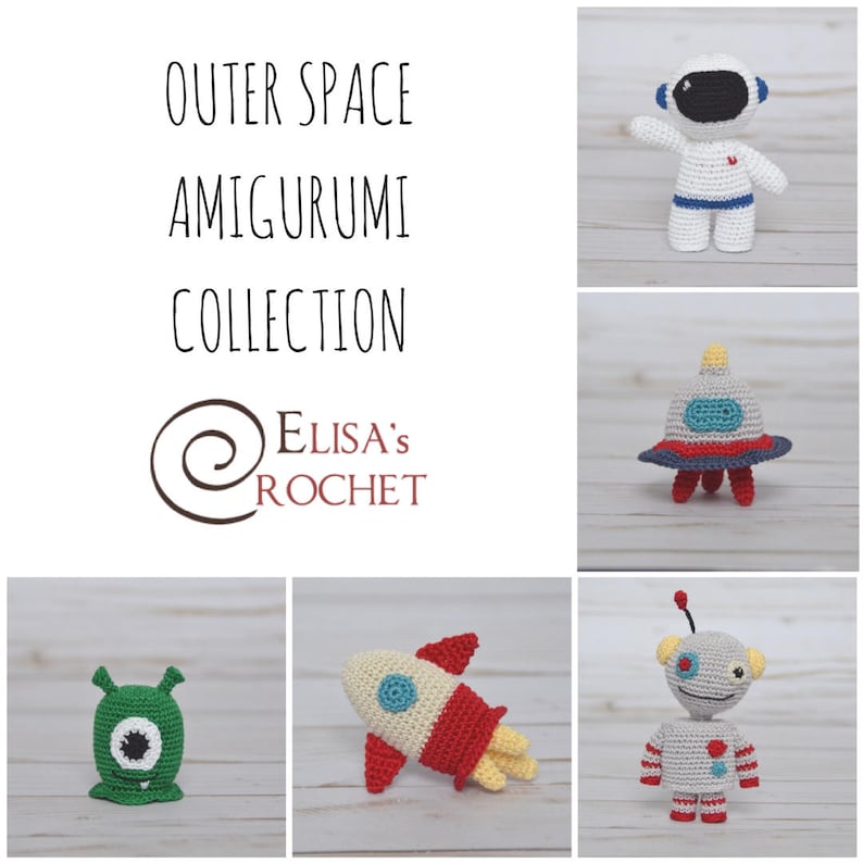 CROCHET PATTERN Outer Space Amigurumi Collection / Astronaut-Robot-Alien-Ufo-Rocket / Handmade pdf only image 2