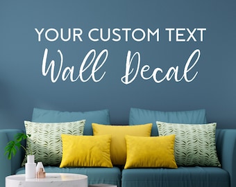 Top Selling Custom Wall Decal on Etsy - Design Your Own | Personalized Wall Quote Decal