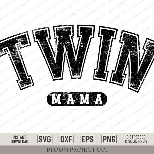 Mom of Twins Shirt svg, Twins Mom PNG, Twin Mama SVG, Retro Twin Mama Shirt Design, Twin Mama Sublimation, Gender Neutral Twin Mom Gift