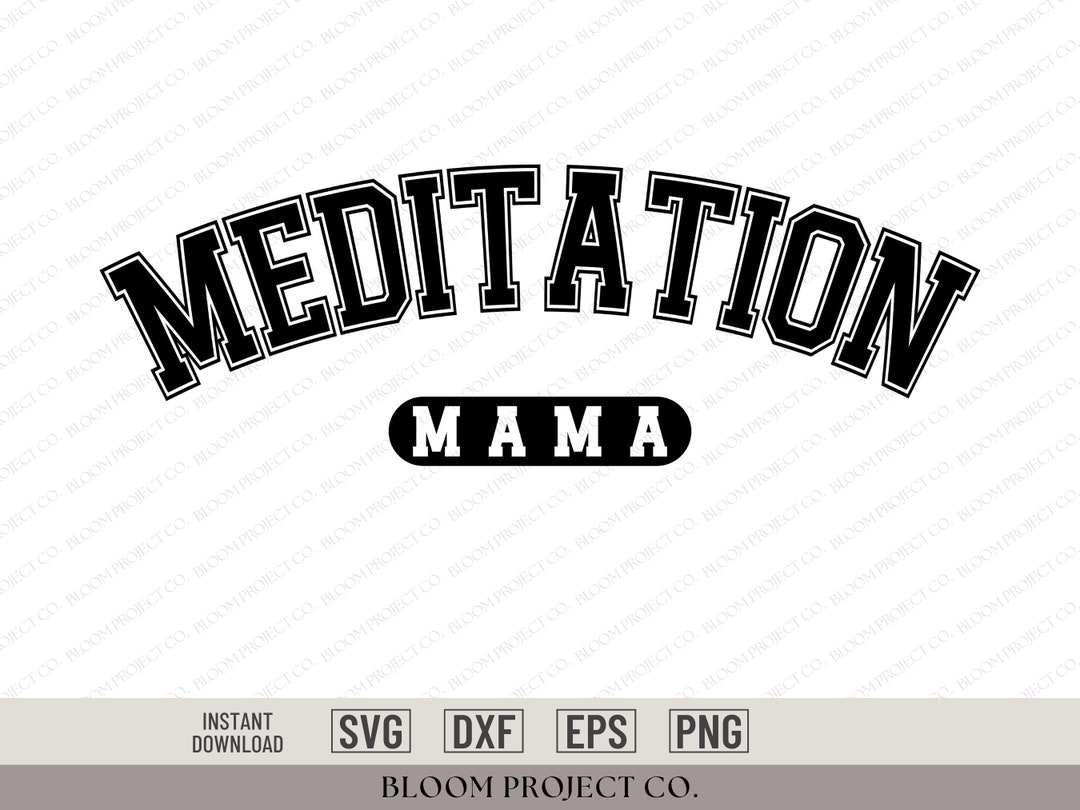 Meditation Mama Svg, Meditation Mom Svg, Meditating SVG, Meditate T ...