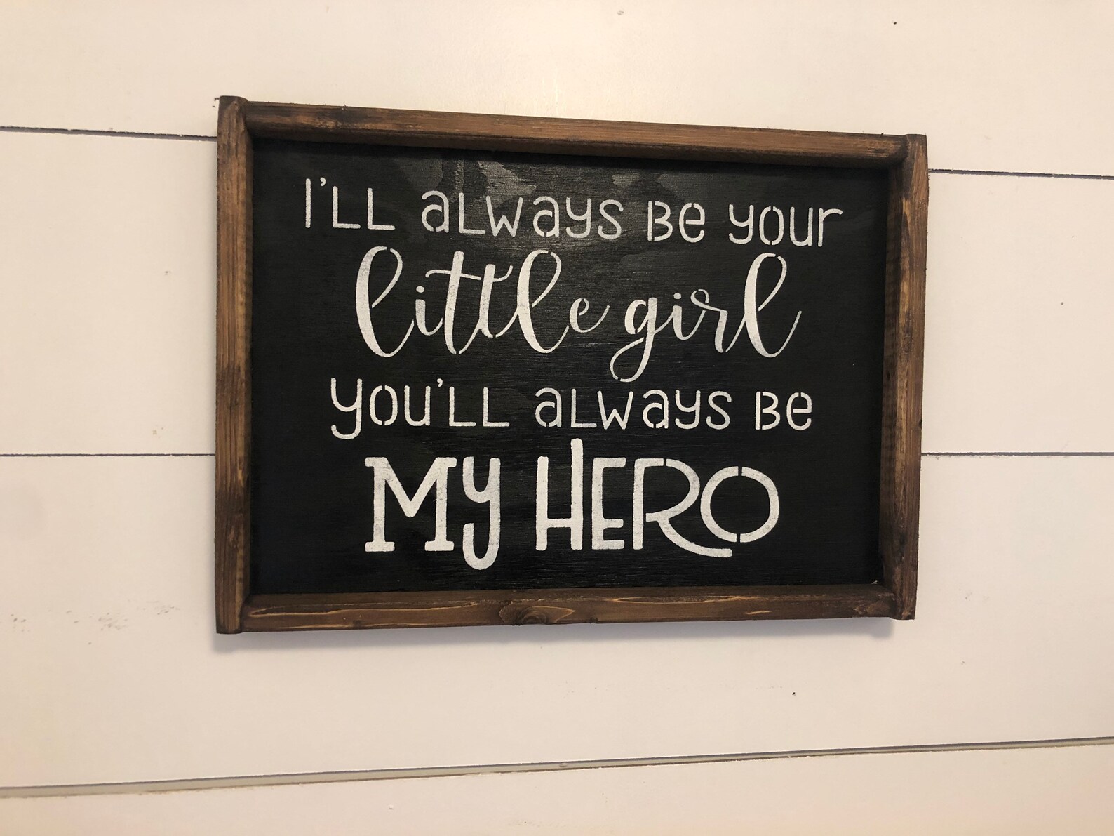 I'll Always Be Your Little Girl You'll Always Be My | Etsy