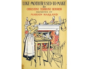 Libro de cocina vintage de 1912: Como lo hacía mi madre (PDF digital)