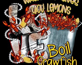 When Life Gives You Lemons Boil Crawfish PNG – Louisiana Crawfish Boil Shirt Design – Southern Pearl Love Graphic – Sublimation Download