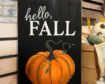 Signo de calabaza de madera maciza hecho y pintado a mano, hola otoño, arte de pared, decoración del porche