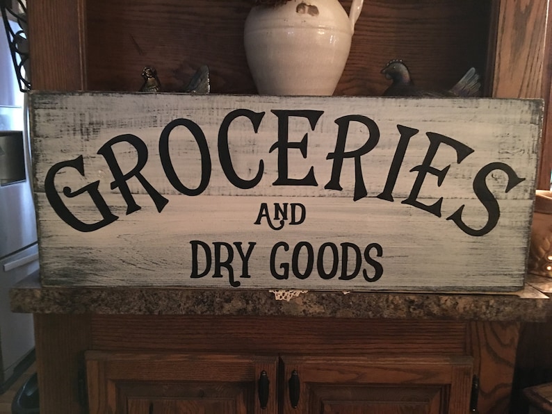 Groceries & Dry Goods Distressed Sign Hand Made Hand Painted Etsy