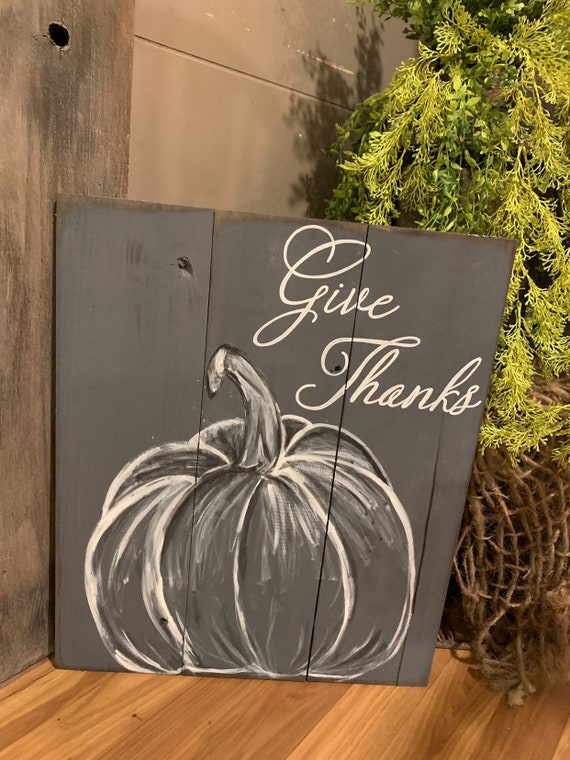 Give Thanks Hand Painted Pumpkin Neutral Fall Decor Rustic Etsy