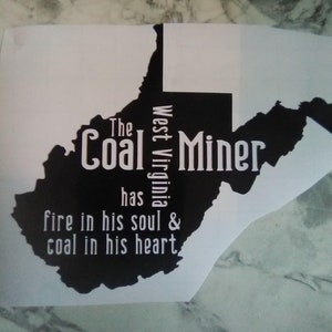 West Virginia state coal miner decal