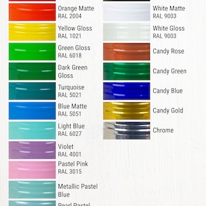 May include: A chart of paint colours with RAL colour codes and names. The colours include red gloss, orange matte, yellow gloss, green gloss, dark green gloss, turquoise, blue matte, light blue, violet, pastel pink, metallic pastel blue, and pearl pastel blue. The chart also includes black matte, white matte, white gloss, candy rose, candy green, candy blue, candy gold, and chrome.