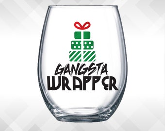 Gangsta Wrapper Decal - Holiday Vinyl Sticker - Funny Wine Glass, Christmas Decal Decoration Gift