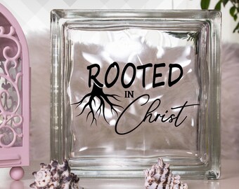 Rooted In Christ Vinyl Sticker Decal | For Shadow boxes, Mugs, Wall Quotes, Make Christian Gifts and More